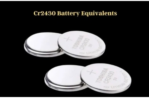 CR2430 Batteri Comprehensive Guide: Specifikationer, applikationer och jämförelse med CR2032 -batterier